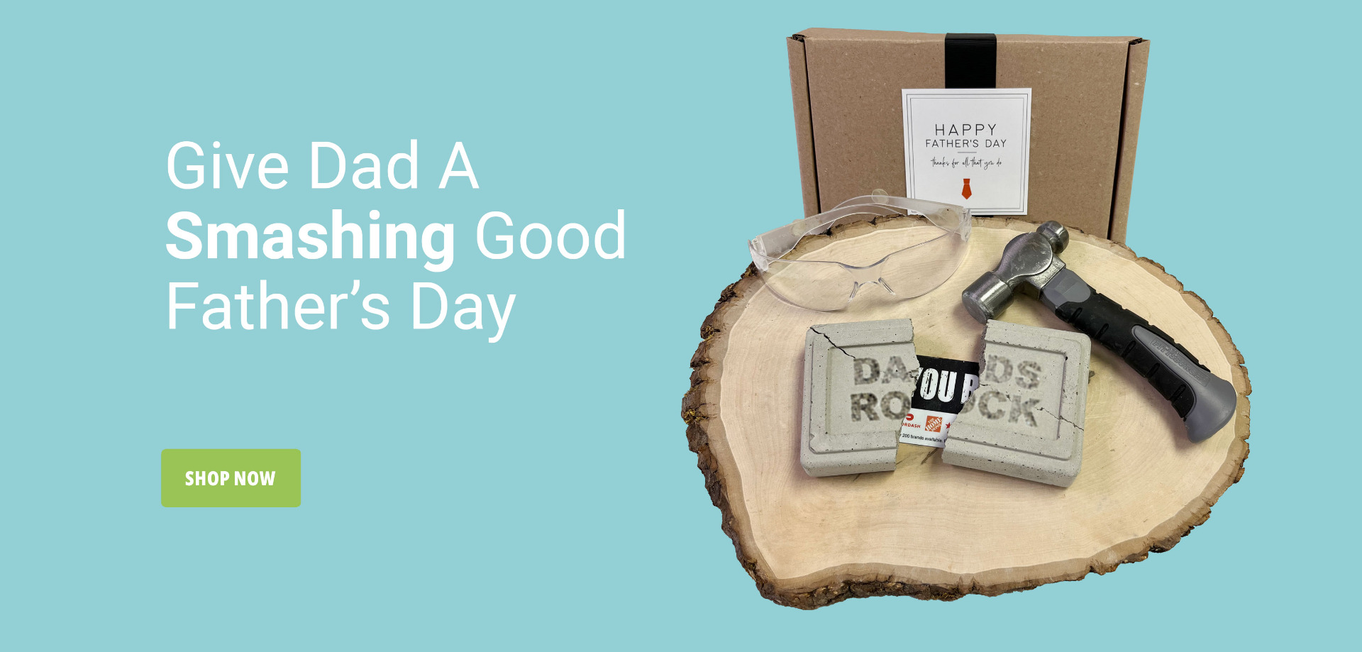 Give your dad a smashing good Father's Day
